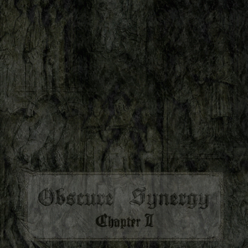 Obscure Synergy Chapter I